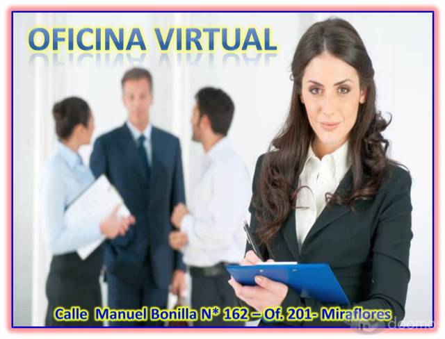 ALQUILER DE OFICINA VIRTUAL CON LICENCIA DE FUNCIONAMIENTO EN MIRAFLORES.